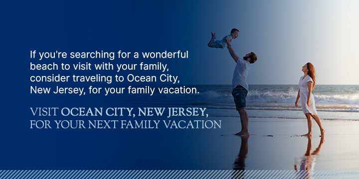 visit ocnj for your next family vacation