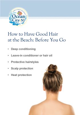 Hair Care Tips for Your Next Beach Vacation | Ocean City NJ