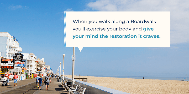 benefits of walk the boardwalk